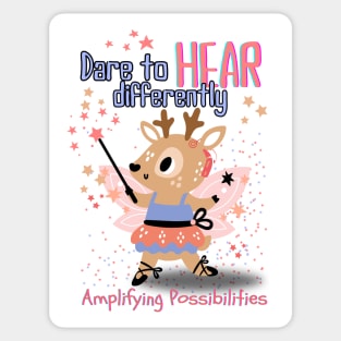 Dare to Hear Differently | Cochlear Implant | Deaf Sticker